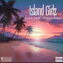 Island Girls (feat. Destiny Rydas) [Explicit]