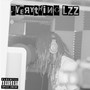 Everything Lzz (Explicit)