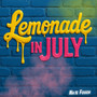 Lemonade in July