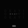 Okay! (Explicit)