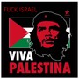 **** ISRAEL VIVA PALESTINA (Explicit)