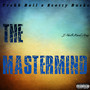 The Mastermind (Explicit)