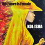 The Future Is Female