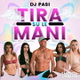 Tira Su Le Mani