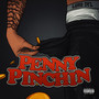 Penny Pinchin (Explicit)