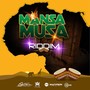 Mansa Musa Riddim