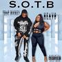 SOTB (feat. Trap Dickey) [Explicit]