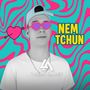Nem Tchun