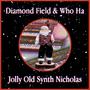 Jolly Old Synth Nicholas (feat. Who Ha)