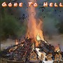 Gone to Hell