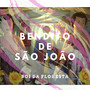 Bendito de São João