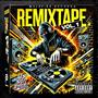 RemiXtape, Vol. 1 (Explicit)