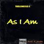 As I Am (Explicit)