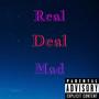 Re4l De4l M4d (Explicit)