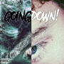 Goingdown! (Explicit)