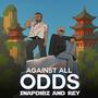Against All Odds (Explicit)