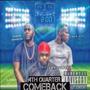 4th Quarter Comeback (feat. NFL Chop 500 & Junnie Brooklyn) [Explicit]