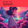 Splash (feat. Ophyl)