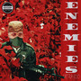 Enemies (Explicit)