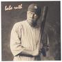 Babe Ruth (Explicit)