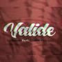 Valide (feat. STORM Beat Killa)