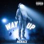 WAY UP (Explicit)