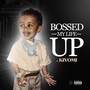 Bossed My Life Up (feat. Kiyomi) [Explicit]