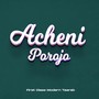 Acheni Porojo