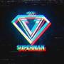 Superman (Explicit)