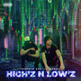 High'z n Low'z (Explicit)