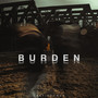 Burden (Explicit)