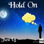 Hold On (feat. Vonn Gorey) [Explicit]
