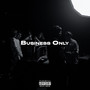 Business Only (Explicit)