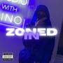 Zoned In (Explicit)