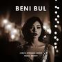 Beni Bul (Explicit)