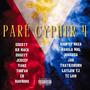 Paré Cypher 4 (feat. KR Mack, Diggity, JCreep, Yamz, TooFar, CB, BarNone, High Up Noza, Manila MNL, JonDaDa, Jab, ThatKidRoRo, LayLow TJ & TC Low) [Explicit]