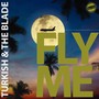 Fly Me