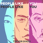 People Like You