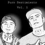 Puro Sentimiento, Vol. 1 (feat. Dan Merino) [Explicit]