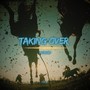 Taking Over (Remix)