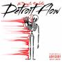 Detroit Flow (feat. 9sshots) [Explicit]