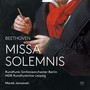 BEETHOVEN, L. van: Missa Solemnis (Hangler, Kulman, Elsner, Selig, Leipzig MDR Radio Choir, Berlin Radio Symphony, M. Janowski)