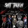 **** Talkin (feat. 5qqracks, Ehr Kel, Gdottscoredthat & Brendenbandz) [Explicit]