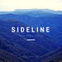 Sideline(Prod. By The Legion)