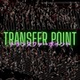 Transfer Point