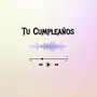 Tu Cumpleaños