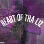 Heart Of Tha Liz (Explicit)