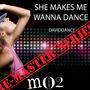 She Makes Me Wanna Dance - REMASTER SERIES