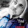 Trial & ERROR (Explicit)