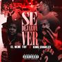 SE DEJARON VER (feat. KING CHARLES) [Explicit]